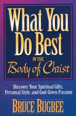Cover of What You Do Best in the Body of Christ
